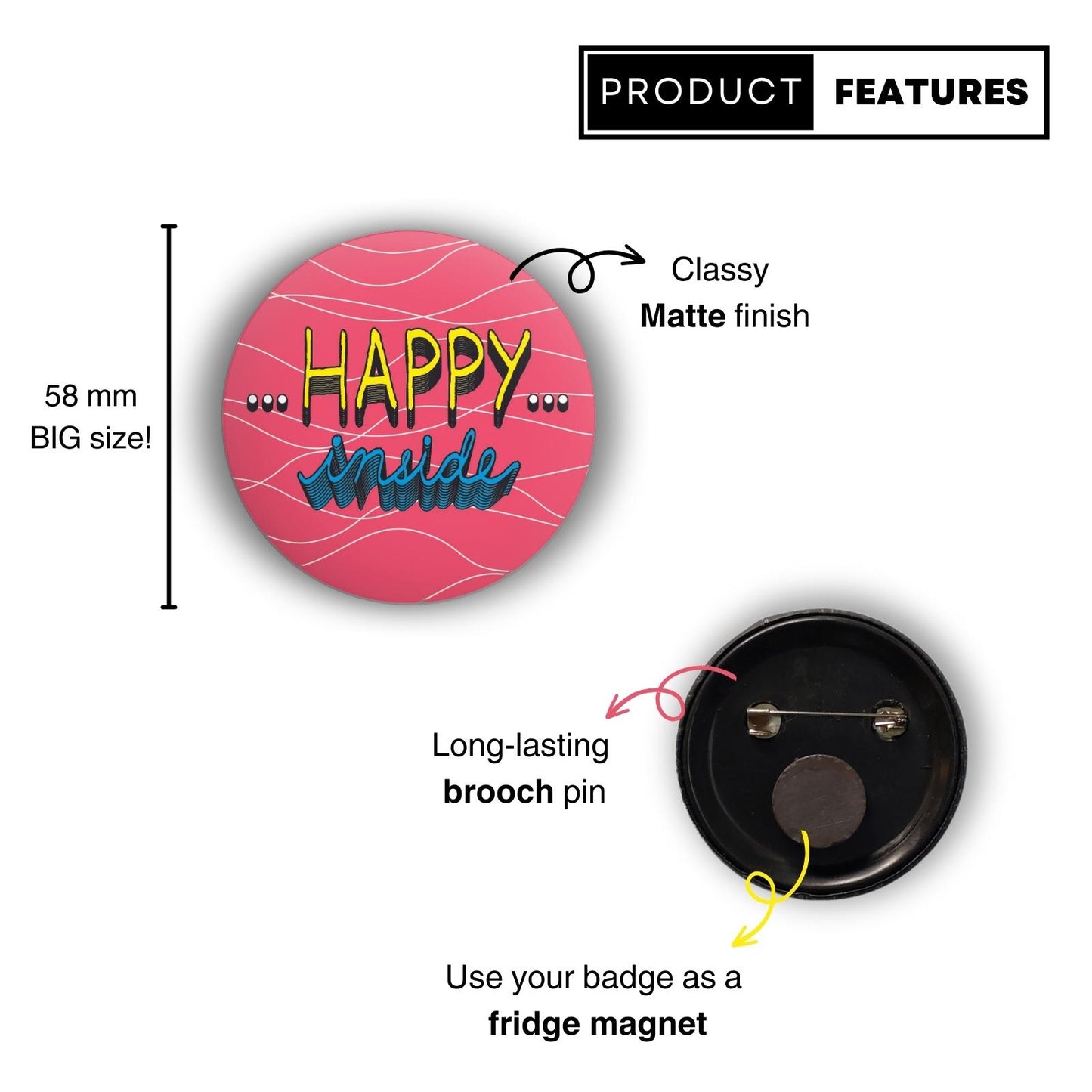 HAPPY Inside! - Badge+Magnet