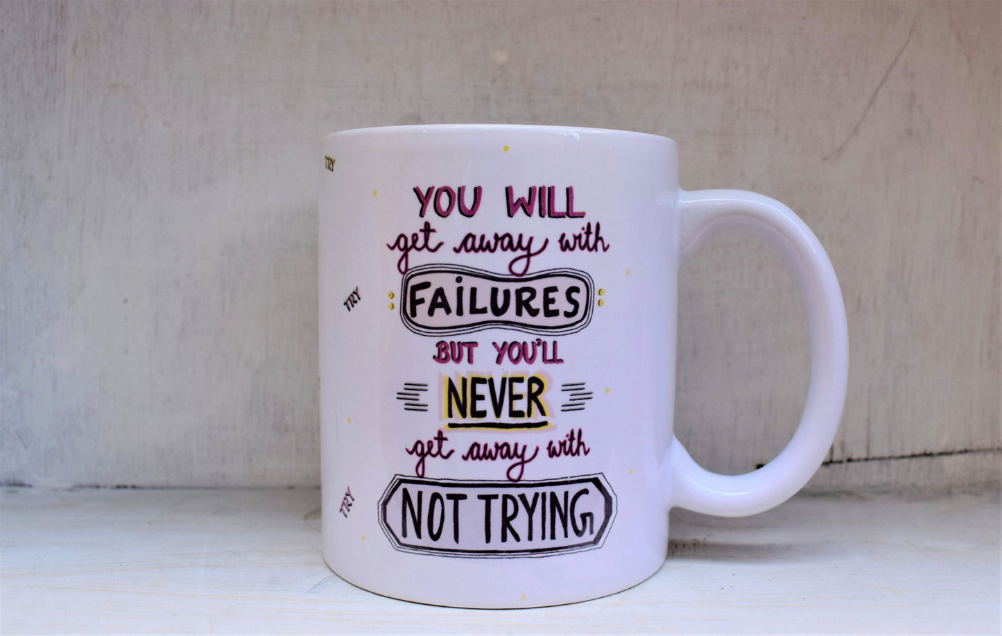 Its OKAY to Fail - Mug