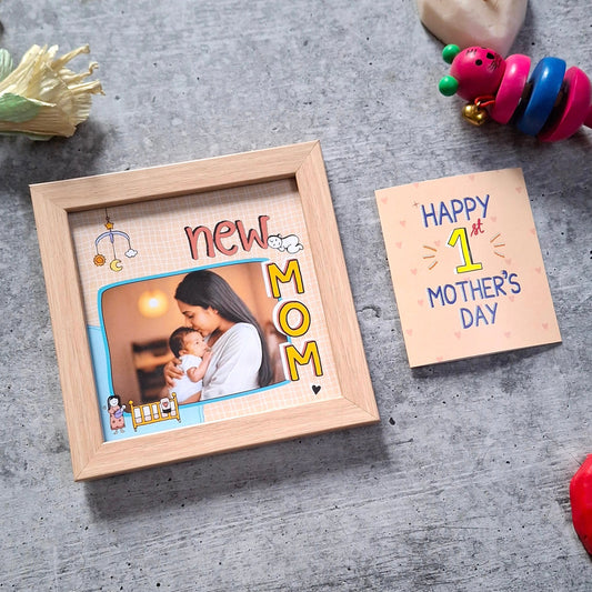 Happy First Mother's Day -  Gift for New Mom