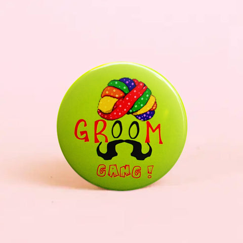 Groom Gang! (Green) Badge