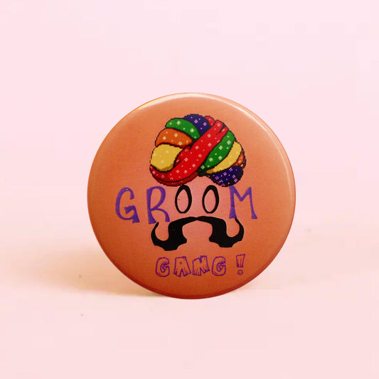 Groom Gang! (Orange) Badge