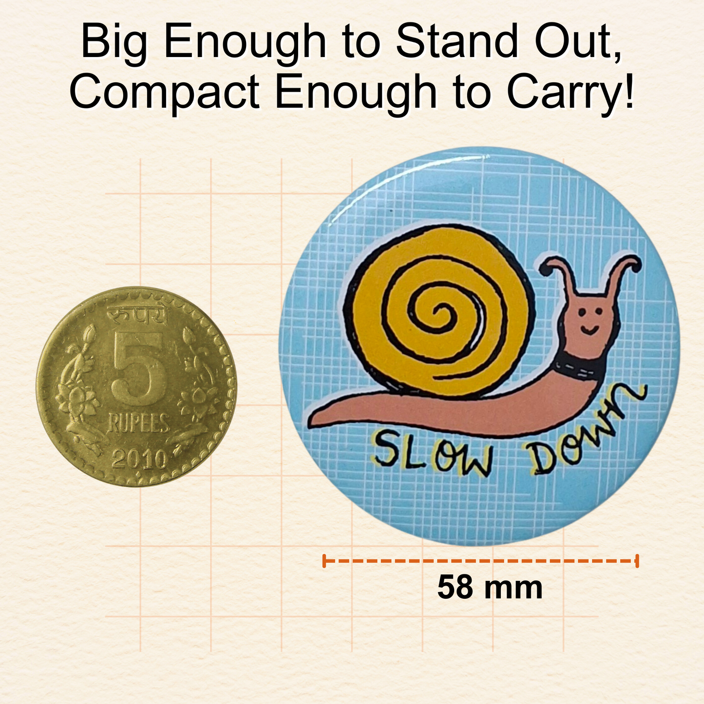 SLOW DOWN - Badge+Magnet Baar Baar Dekho