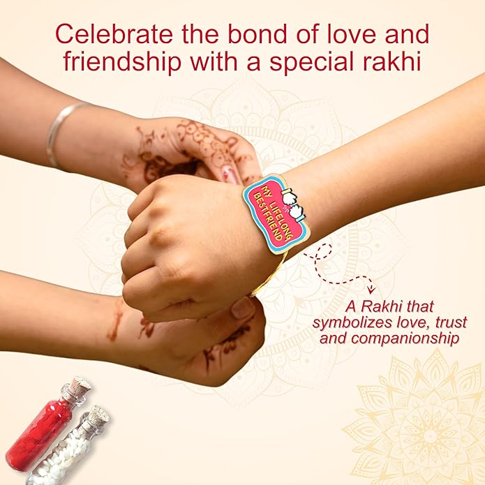 Lifelong best friend - Rakhi