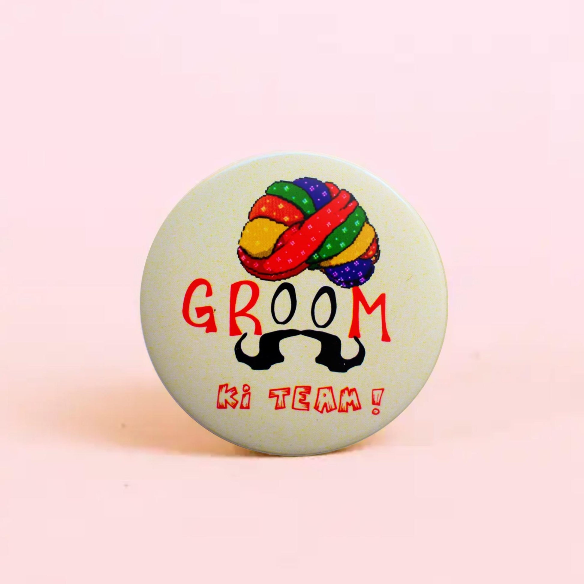 Groom Ki Team! Badge