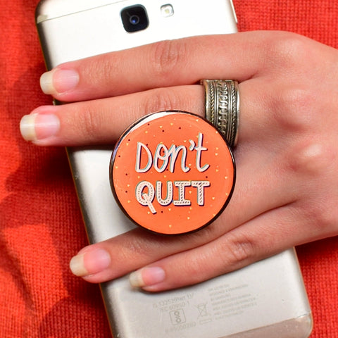 DON'T QUIT! | Pop Holder