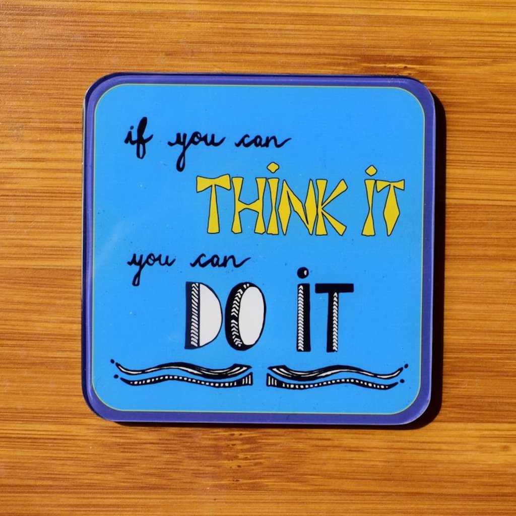 You can DO IT! - Quote - Coaster